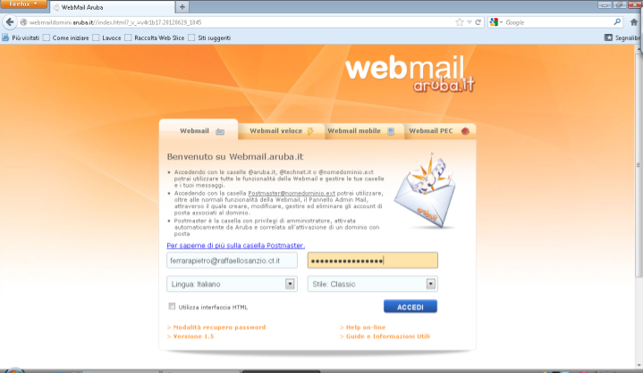 Passo 3: all'apertura della pagina WebMail Aruba, assicurati che la tabella Webmail sia in primo piano; allora inserisci nelle opportune