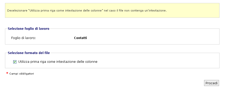 3.4 IMPORTA CONTATTI I contatti possono essere inseriti manualmente o importati da file Excel o CSV. Il processo di importazione è composto di più fasi successive.