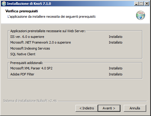 3.2 Installazione sito web 1) Aprire il setup di KnoS, selezionare casella corrispondente a Sito Web e premere avanti 2) La form Verifica prerequisiti lancia l installazione di alcuni