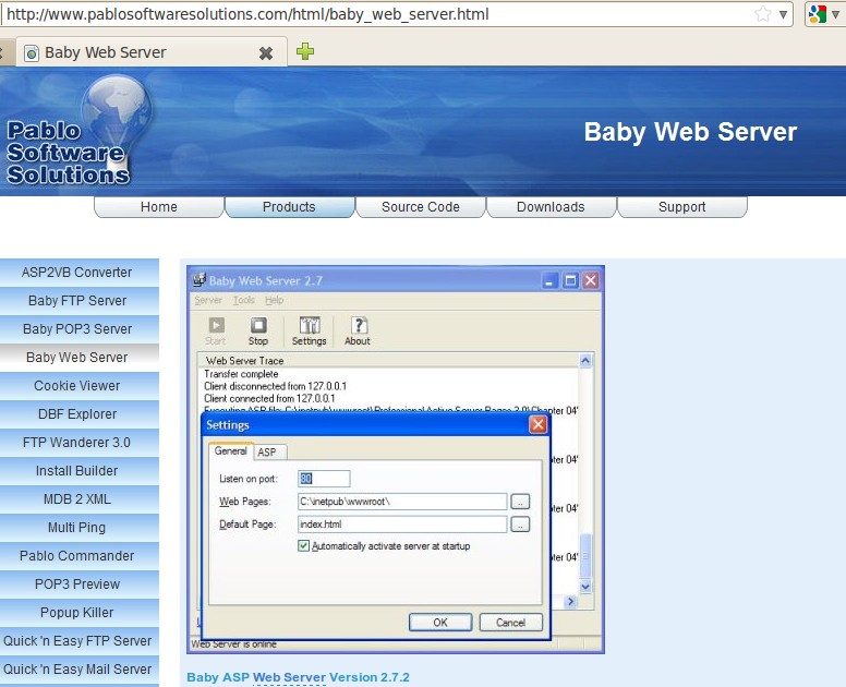 Fortunatamente possiamo usare un piccolo web server portatile di soli 225 KB come Baby Web Server, gratuito, credo