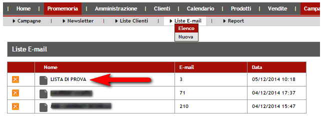 Quando il sistema ha elaborato il nostro file, troveremo la nostra lista nell elenco.