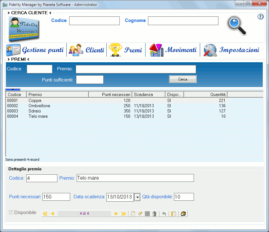 Premi Questa maschera permette di gestire i premi disponibili per i clienti.