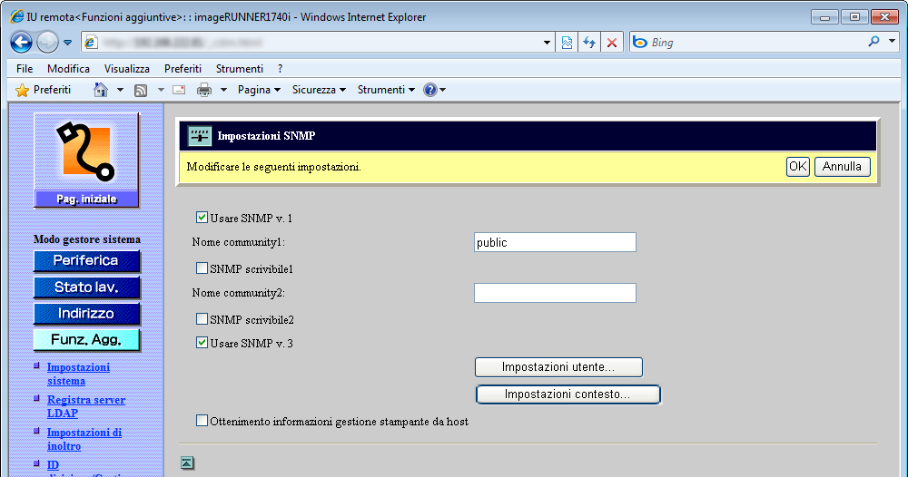 2 Fare clic su [Impostazioni SNMP]. Per ricevere aiuto, vedere la schermata al punto 1 in Abilitazione di SNMPv3 a p. 4-31. Viene visualizzata la pagina Impostazioni SNMP.