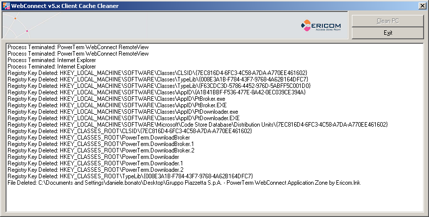 Confermare con il tasto Si. Cliccare su I Accept per avviare il programma. Cliccare sul tasto Clean PC per avviare la cancellazione dell attuale connessione remota.