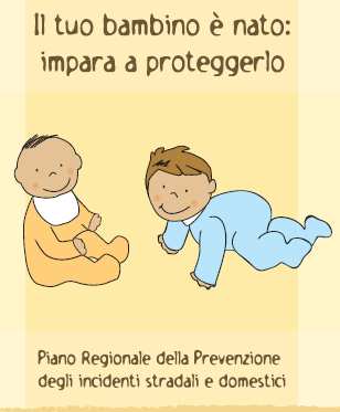 Si sono pianificati interventi di counselling, consistenti nel riprendere periodicamente con i genitori l informazione sull importanza di questa misura protettiva, per mantenere viva l attenzione ed