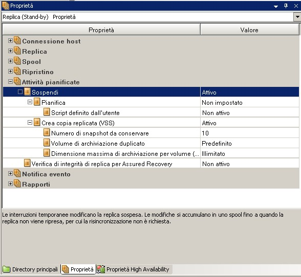 Creazione automatica di snapshot VSS 5. Impostare il valore su Attivo per la proprietà Sospendi o Verifica di integrità di replica per Assured Recovery.