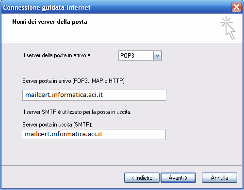 Alla schermata successiva bisogna inserire gli indirizzi dei server di posta POP3/IMAP (Ricezione) e SMTP (Invio). 6.