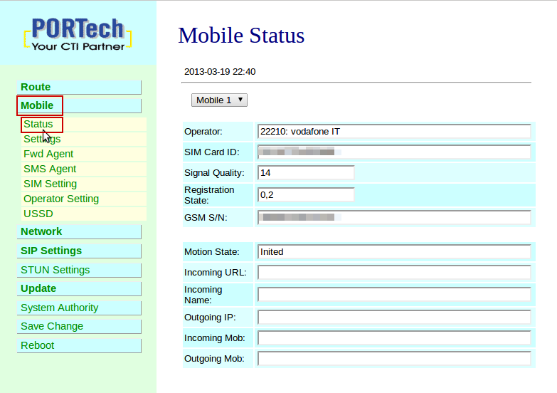 Mobile Status Accedere a Mobile > Status per verificare lo stato della SIM.