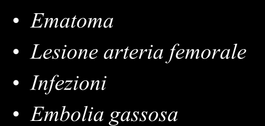 PiCCO (Pulse Continuos Cardiac Output) Complicanze