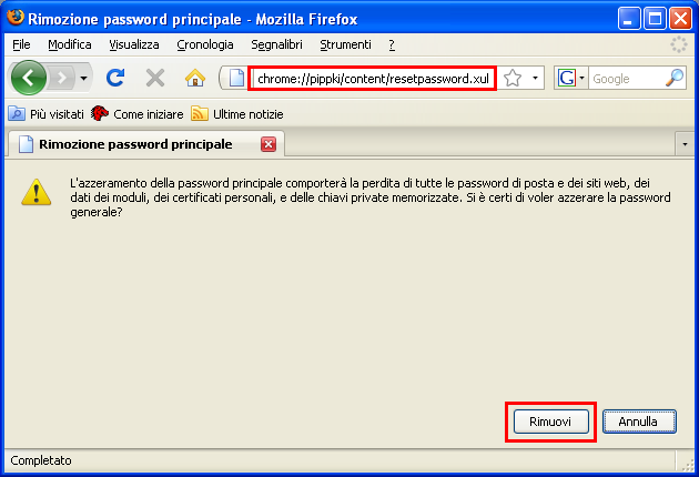 PROCEDURA PER RIMUOVERE LA PASSWORD PRINCIPALE DI FIREFOX 1. Nella barra degli indirizzi di Firefox, inserire il seguente indirizzo: 2. Premere Invio. chrome://pippki/content/resetpassword.xul 3.