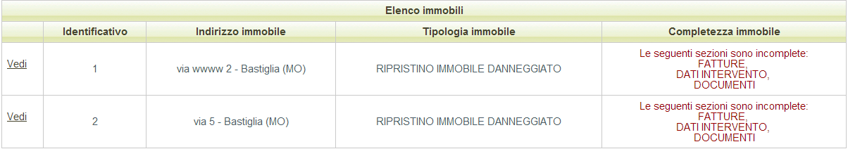 6.3. SEZIONE ELENCO INTERVENTI La sezione ELENCO INTERVENTI permette di accedere alle sezioni dedicate all intervento IMMOBILI selezionando il link Vedi elenco immobili.