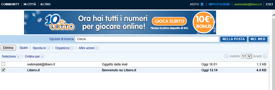 Eliminare un messaggio Naturalmente potete eliminare i messaggi senza neanche aprirli, il che è altamente consigliato nel caso di messaggi sospetti, cioè di mittenti sconosciuti e magari