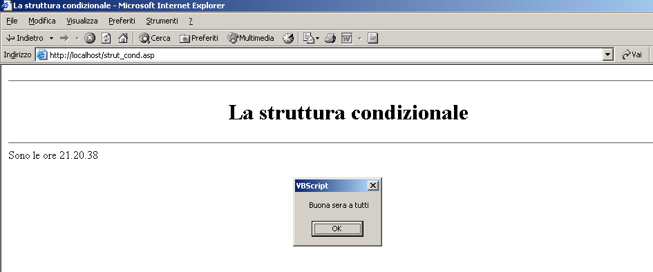 Il risultato sarà: E interessante il risultato dell elaborazione da parte del motore ASP come si può vedere qui sotto: <TITLE>La struttura