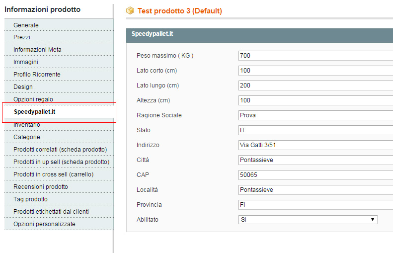 Configurazione dei Prodotti Per calcolare i costi di spedizione delle merci che i tuoi clienti stanno acquistando è necessario impostare alcuni parametri all interno del dettaglio articolo.