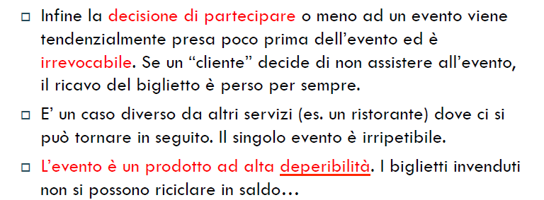 I servizi non possono essere immagazzinati perché vengono erogati nel momento stesso in cui vengono prodotti (es.