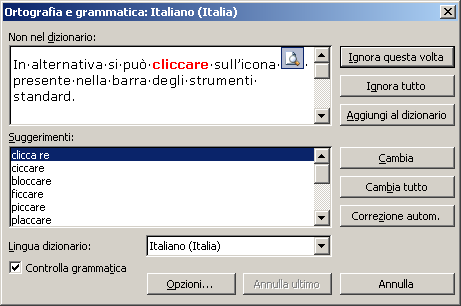 3.6.2.2 Aggiungere nuove parole al dizionario interno al programma utilizzando uno strumento di controllo ortografico.