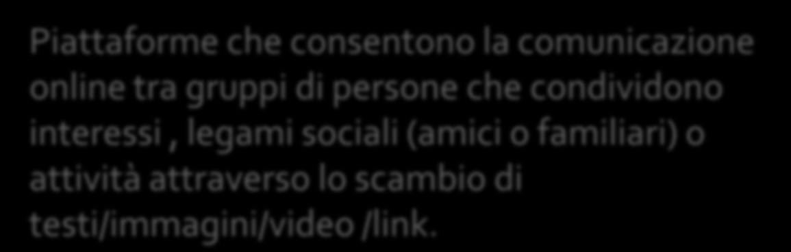 La rete di persone che si aggrega attorno a un sito o un blog e la loro comunicazione può estendersi attraverso gli spazi di social network Piattaforme che consentono