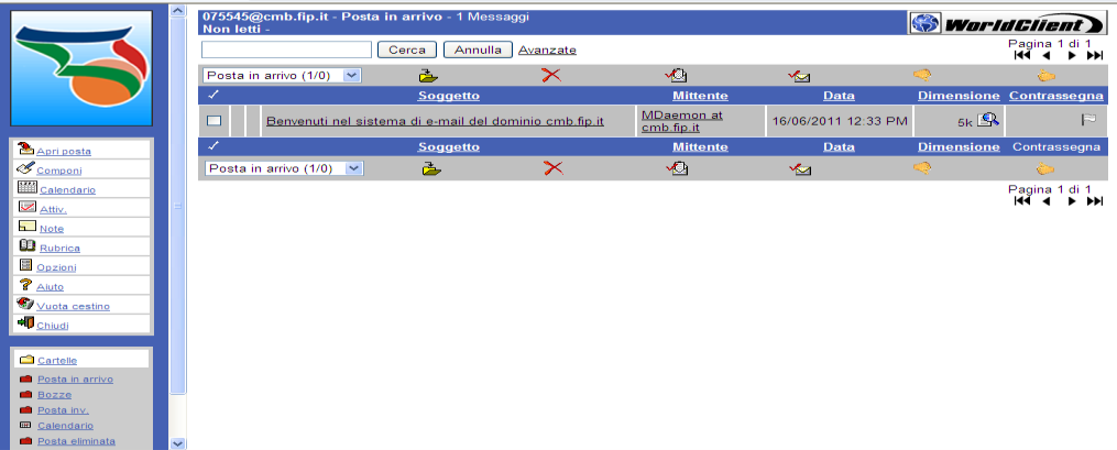 ATTIVAZIONE E CONFIGURAZIONE DELLA CASELLA FIPmail Per attivare la casella postale del proprio Centro Minibasket l utente ha due possibilità: 1 - accedere alla nuova casella tramite la Webmail 2 -