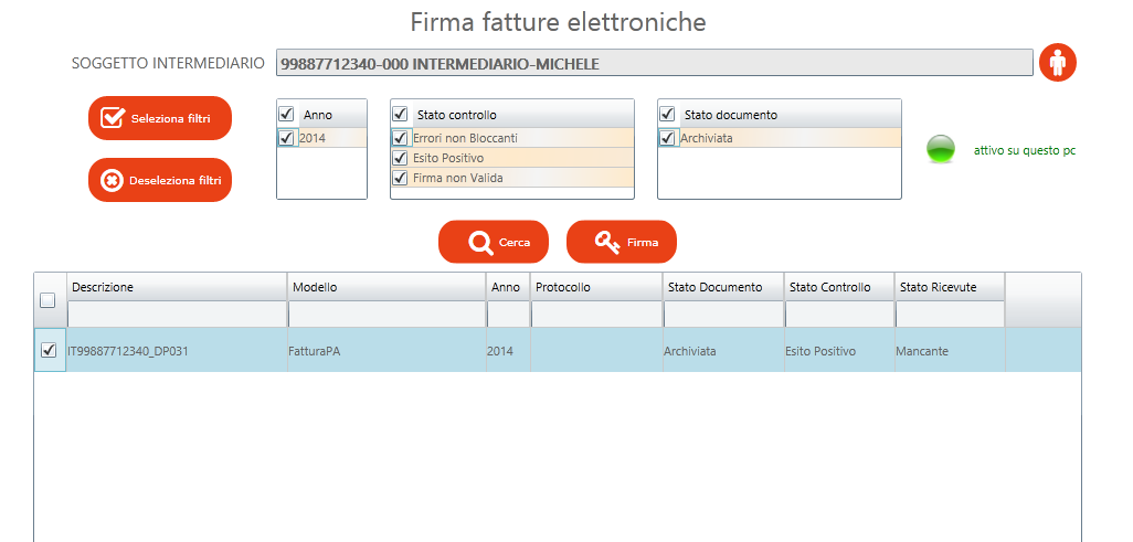 Firma massiva delle fatture E possibile firmare le fatture importate, in modalità massiva, in un momento successivo all importazione.