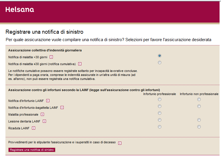 a) Cosa bisogna fare in caso di infortunio o incapacità lavorativa in seguito a malattia?