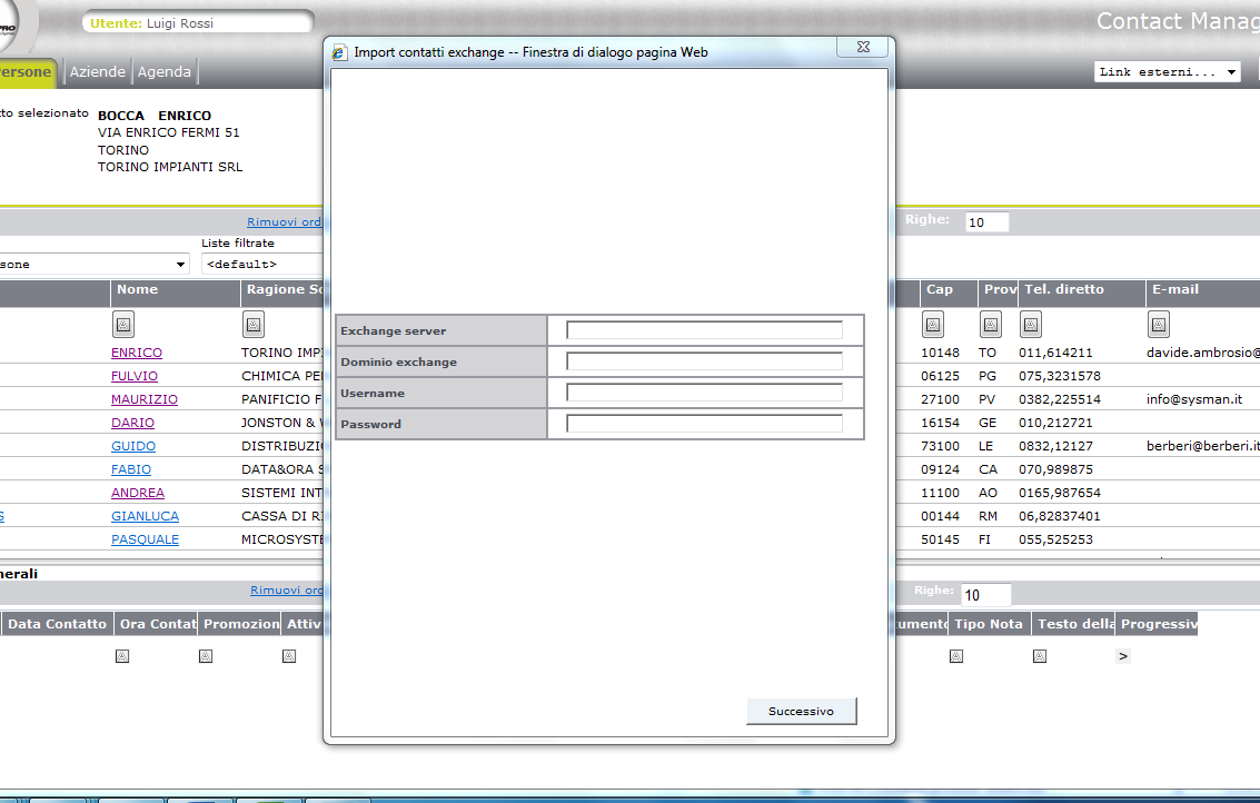 Import contatti da Microsoft Exchange L utente di CP ha la possibilità, attraverso il pulsante Importa contatti da Exchange posto nella pagina del portafoglio primario, di