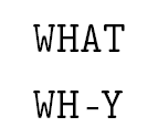 Toy example Vogliamo allineare la sequenza WHAT con la sequenza WHY. Vogliamo in oltre determinare l allineamento più significativo.