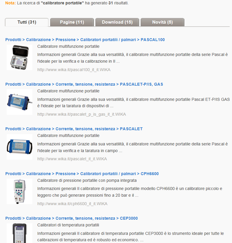 Fig. 3: esempio di ricerca con i termini calibratore portatile Miglioramento delle prestazioni dell intera funzione di ricerca Tramite la ristrutturazione dell intero algoritmo di ricerca, è stato