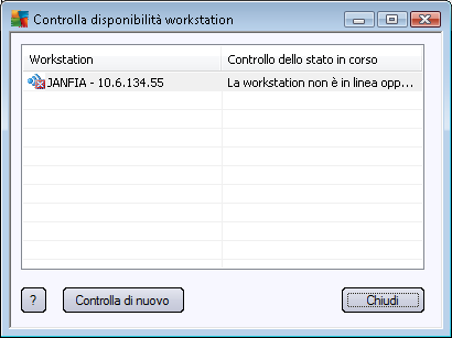 Questa finestra di dialogo consente di determinare quali workstation sono disponibili (online) e quali non lo sono (offline).