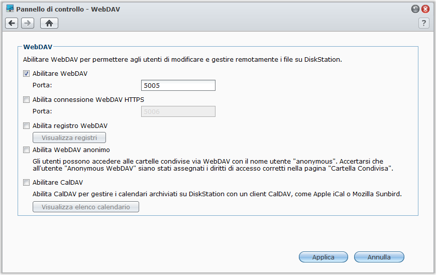 Accesso file via WebDAV Abilitando WebDAV o CalDAV (nel Menu principale > Pannello di controllo > WebDAV), è possibile gestire da remoto e modificare i file o calendari