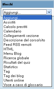 Attività e risorse Le tipologie di informazione e/o servizi che si possono attivare in Moodle (Versione 1.9.