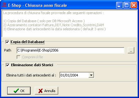 PROCEDURA DI CHIUSURA ANNO FISCALE 2006 CON E-SHOP La procedura di chiusura di fine anno, a partire dalla release 1.9.