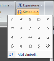 Per inserire caratteri speciali: Portiamo il cursore nel punto in cui vogliamo inserire il simbolo speciale Clicchiamo sulla scheda Inserisci; sulla destra comparirà il gruppo Simboli contenente l