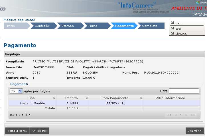 MUD Telematico Quando si pagano i diritti? Pagamento file MUD C.C. Una volta conclusa la procedura di firma del file, l'utente deve procedere al pagamento del diritto di segreteria.