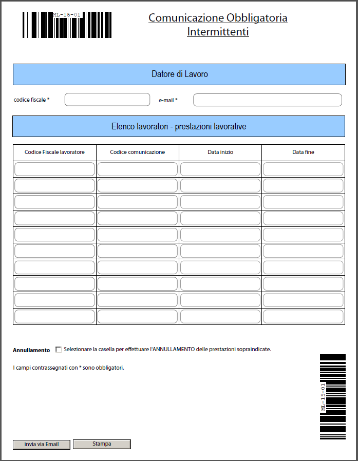 1. Introduzione Utilizzando il modello UNI Intermittenti le aziende e i consulenti interessati potranno inviare il modulo di chiamata o ciclo di chiamate intermittenti per uno o più lavoratori