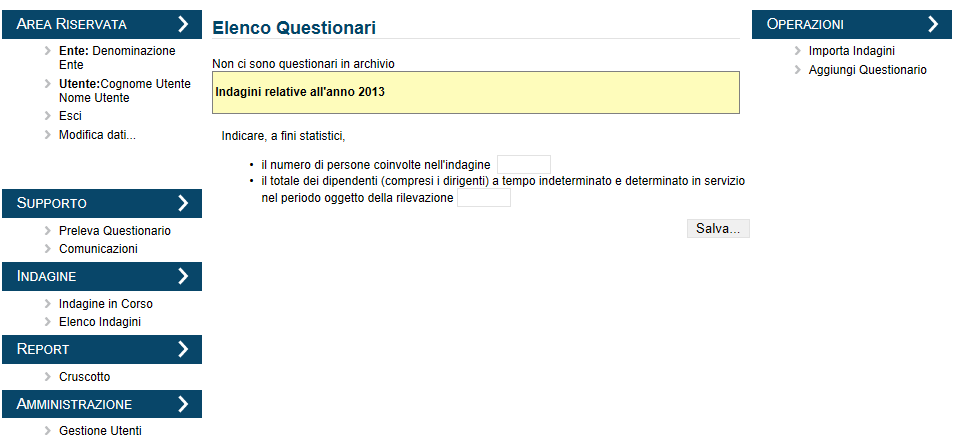 3 Utente Amministrazione 3.1 Accesso al sistema Al primo accesso l utente visualizzerà la schermata rappresentata nella figura seguente (Figura 4).