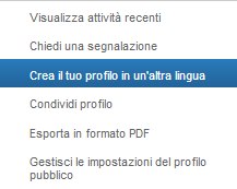 LinkedIn ti da la possibilità di avere un secondo profilo in un altra lingua diversa dalla prima. Ecco come. [fig. 1] Spesso si vedono profili scritti in inglese destinati ad un pubblico italiano.