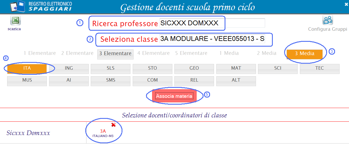 3.3 Abbinamento Classi Materie Operazioni per l abbinamento - Classe - Materia - Docente: 1. Indicare il docente Digitare, anche parzialmente, il nominativo.