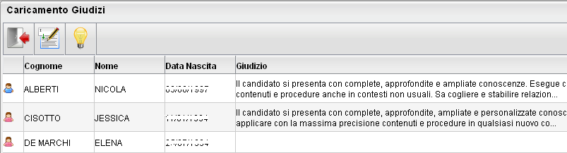 L'utente può accedere all'inserimento del giudizio selezionando l'alunno con doppio click, oppure cliccando sul pulsante.