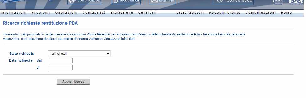 3 Restituzione PDA Nel caso il cui il gestore debba restituire dei PDA a Gamenet: Sul portale gestori, menù Operazioni -> Restituzione PDA 3.