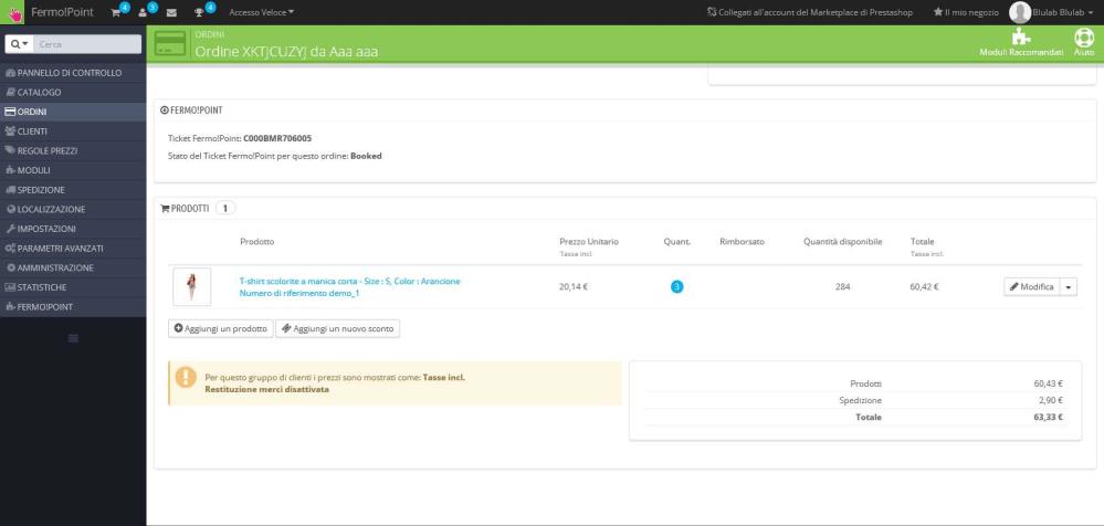 Nella dashboard (la pagina principale del backoffice di PrestaShop) è anche visibile lo stato dei ticket ancora disponibili. Il corriere Fermo!