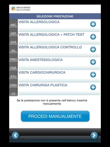 Infine, selezionato il nome della Struttura Sanitaria prescelta ed il nominativo del medico che effettuerà la prestazione l Assistito deve confermare il riepilogo della presa in carico registrata ed