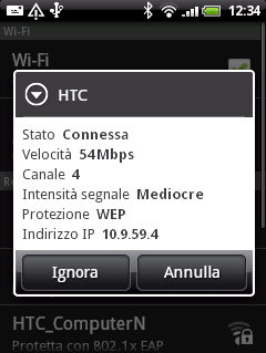 112 Guida utente HTC Wildfire Controllare lo stato della rete wireless Dalla schermata Home, premere MENU, quindi toccare Impostazioni > Wireless e reti.