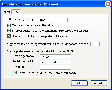 Nella finestra Impostazioni avanzate per l'account selezionare la scheda IMAP, nel campo IMAP server directory inserire INBOX.