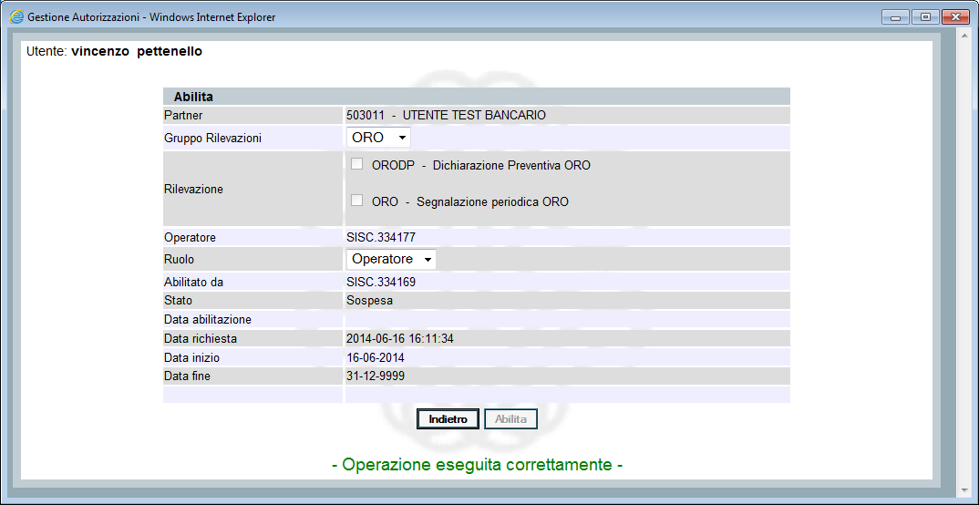 Selezionando Abilita si completa l operazione di concessione delega a operare.