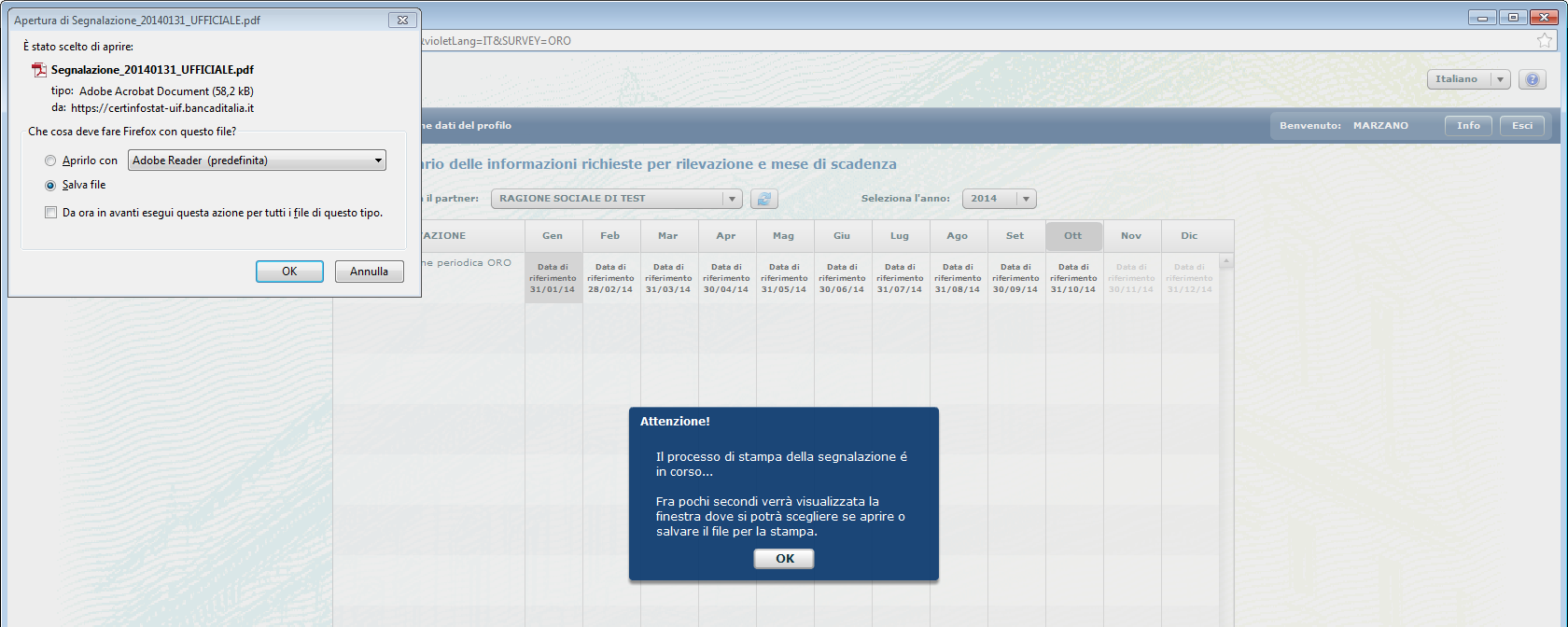 Premendo OK si avvia il processo di inoltro all UIF e viene visualizzato il relativo pop up di conferma: Dopo aver