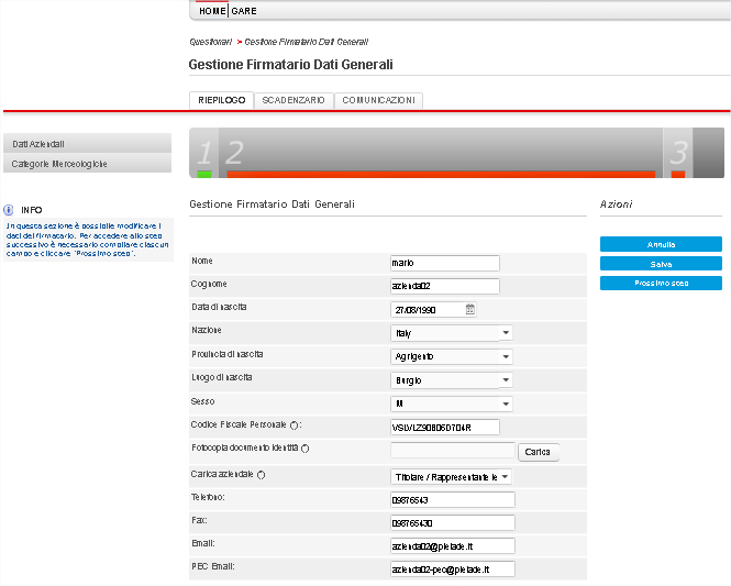 Per passare al passo successivo, dalla pagina Gestione dati del firmatario l utente seleziona il tasto PROSSIMO STEP il sistema visualizza la pagina Upload Dati Aziendali.