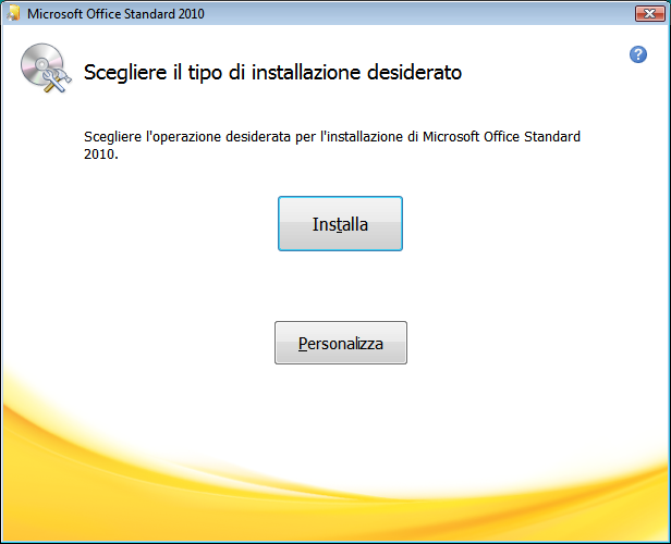 Se si tratta di una nuova installazione di Microsoft Office 2010, scegliere Installa.