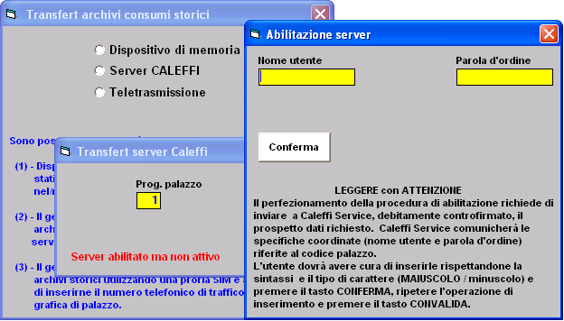 2.2. Server Caleffi SELEZIONANDO QUESTO MENÙ E POSSIBILE TRASFERIRE GLI ARCHIVI STORICI PRESENTI SUL SERVER FTP CALEFFI AL COMPUTER DEL GESTORE PER LA SUCCESSIVA STAMPA ED ELABORAZIONE.