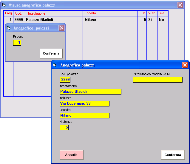 1.1. Anagrafico palazzi SELEZIONANDO QUESTO MENÙ SI ACCEDE A TUTTE LE FUNZIONI DI MEMORIZZAZIONE DEI DATI ANAGRAFICI DEI PALAZZI.