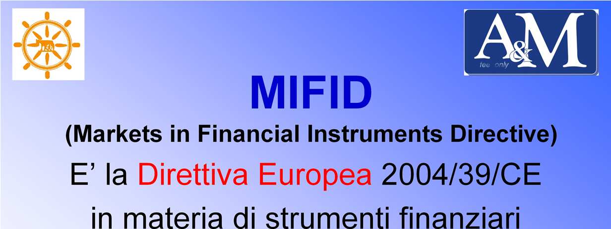 Per portare chiarezza e trasparenza sui mercati finanziari nel 2004 è stata emanata la MIFID, la direttiva comunitaria che distingue per la prima volta i soggetti che sono in conflitto di interessi